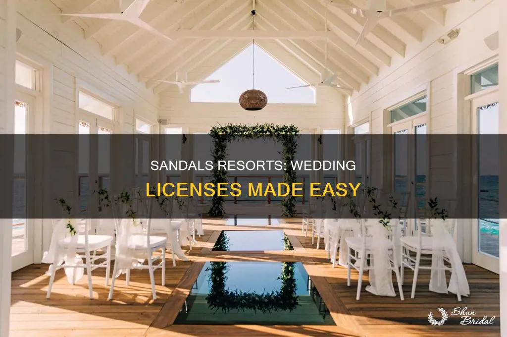 does sandals resorts help with wedding licenses