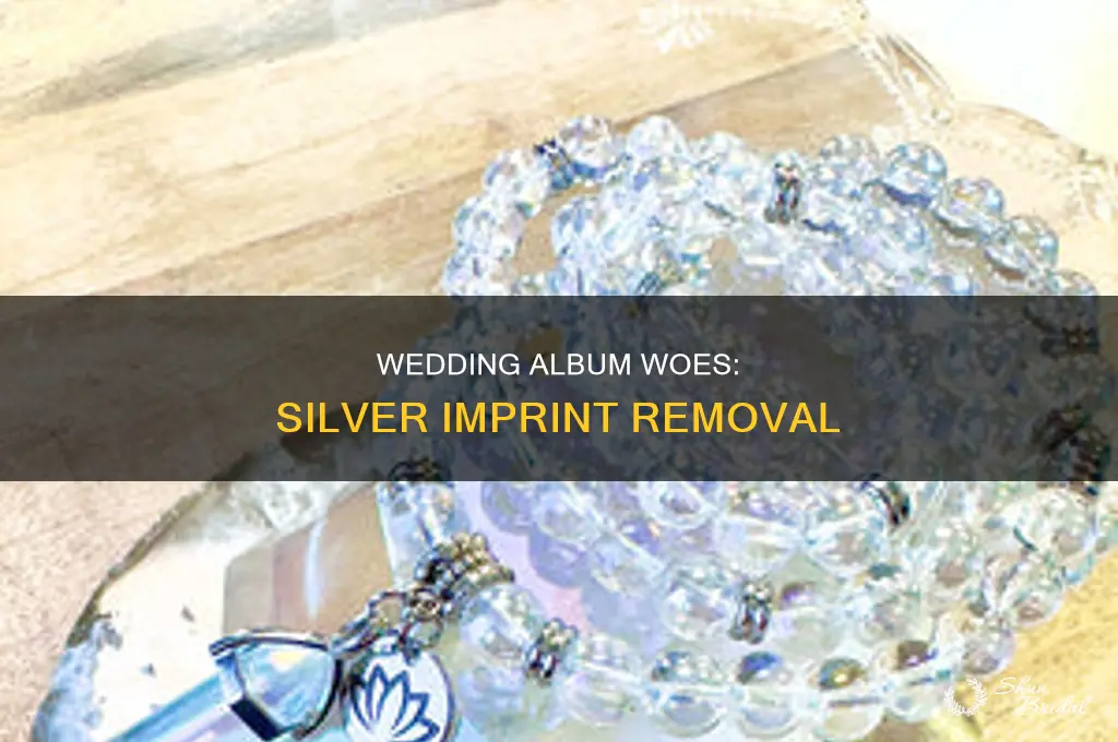 does silver imprint come off of wedding album