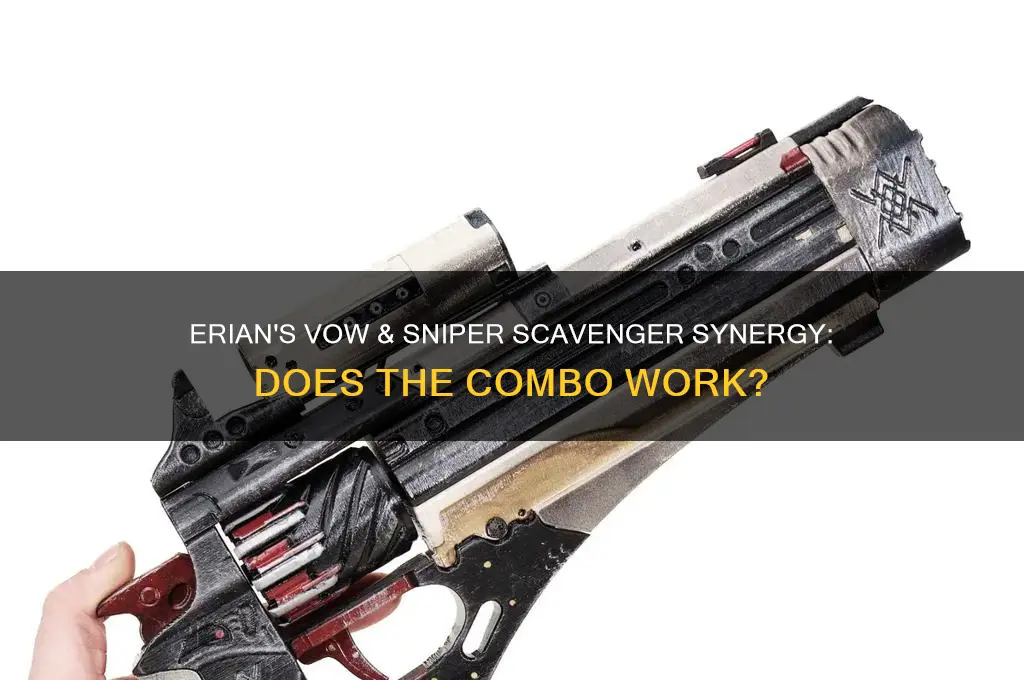 does sniper scavenger work with the erianas vow