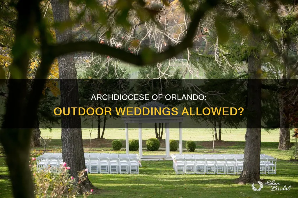 does the archdiocese of orlando allow outside weddings