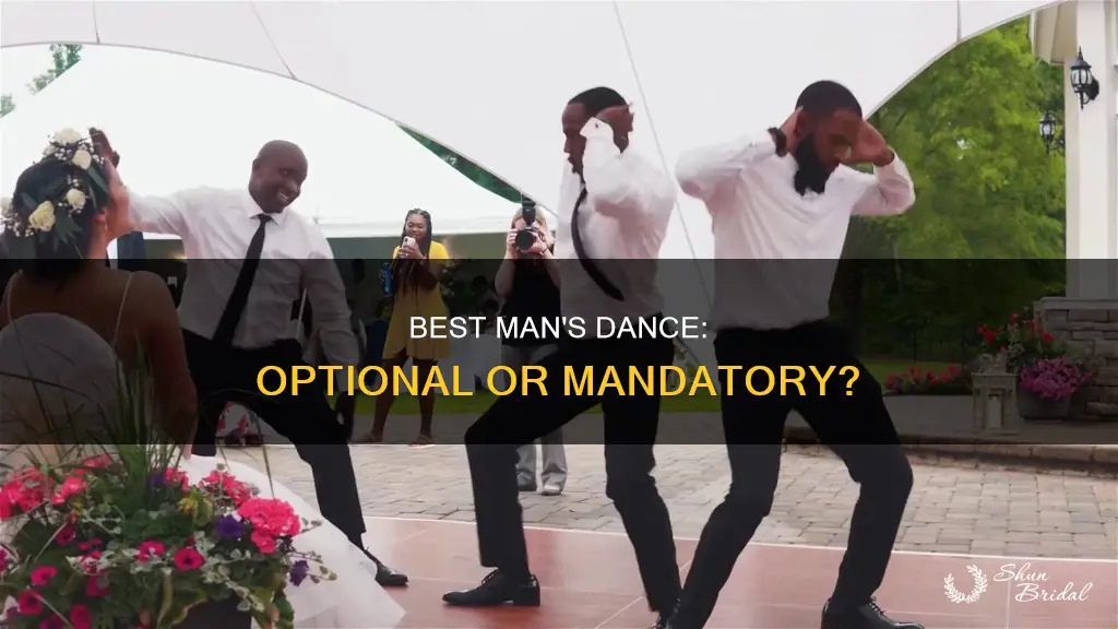 does the best man have to dance