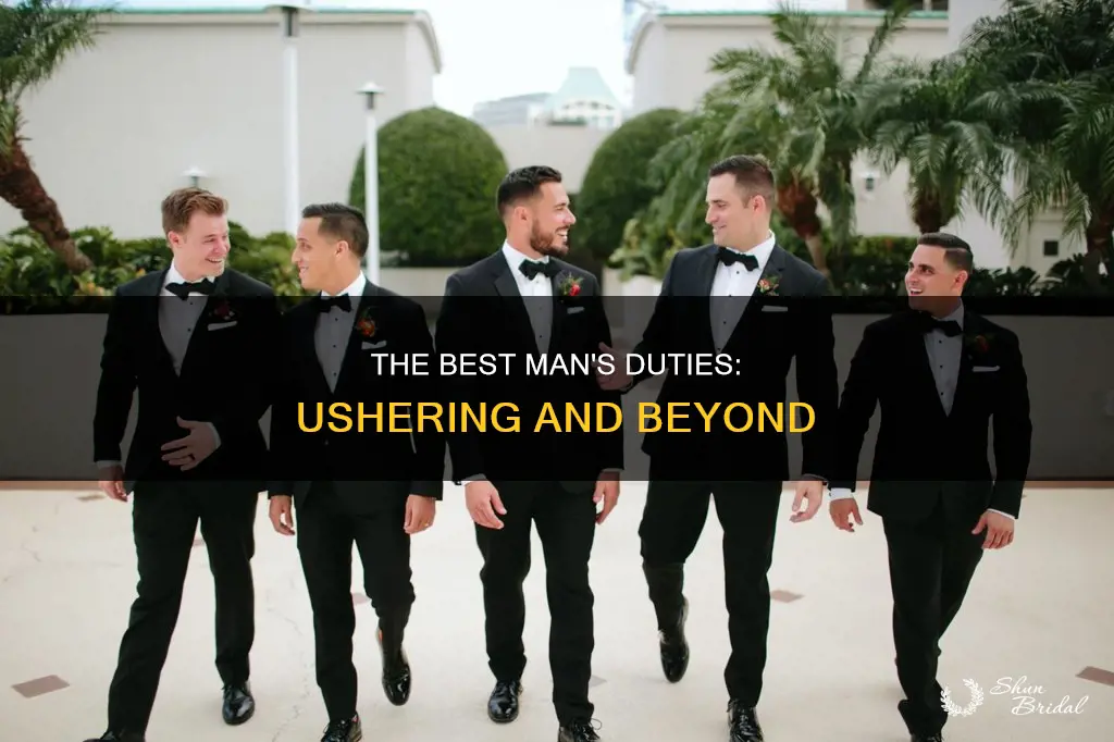 does the best man usher