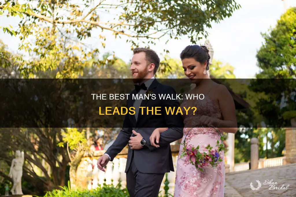 does the best man walk