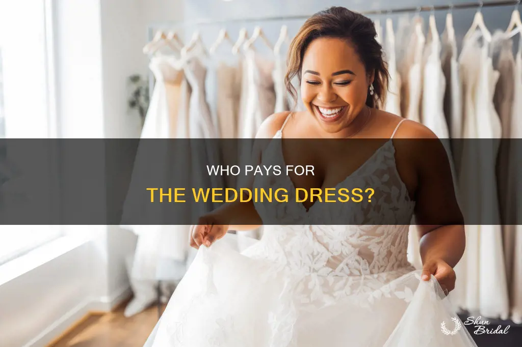 does the bride pay for the wedding dress