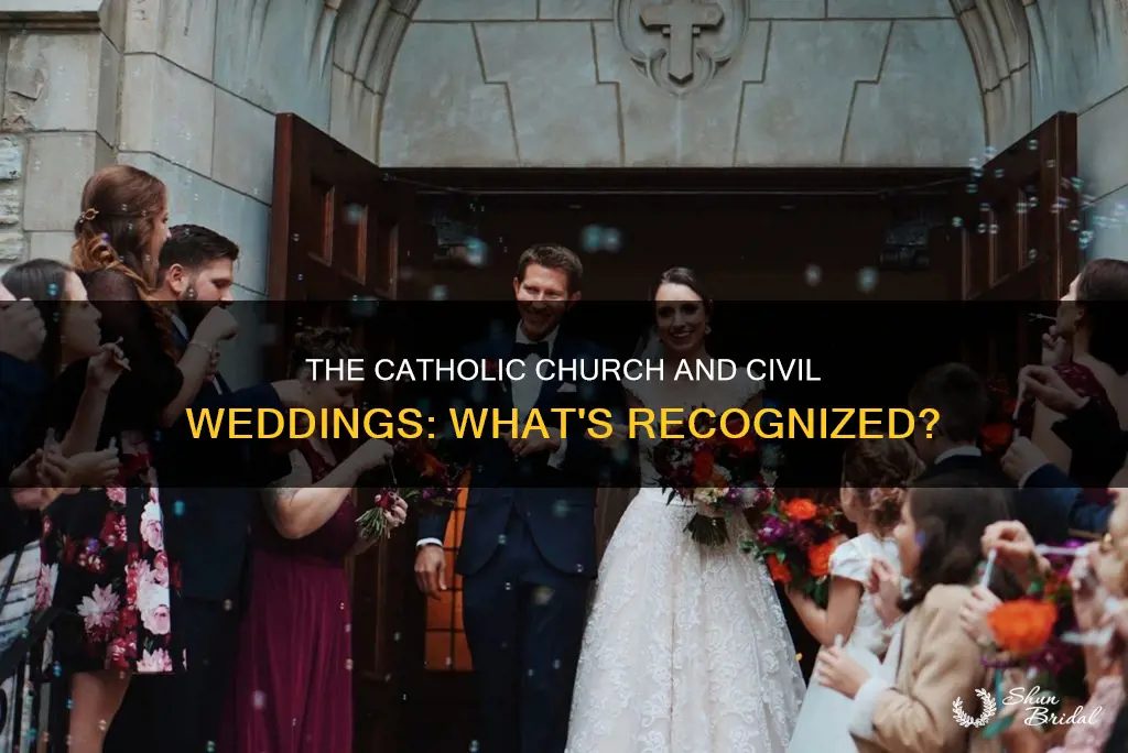 does the catholic church recognize civil weddings