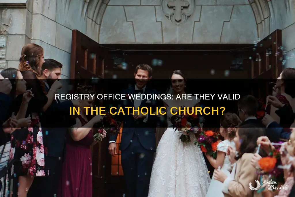 does the catholic church recognizes registry office weddings