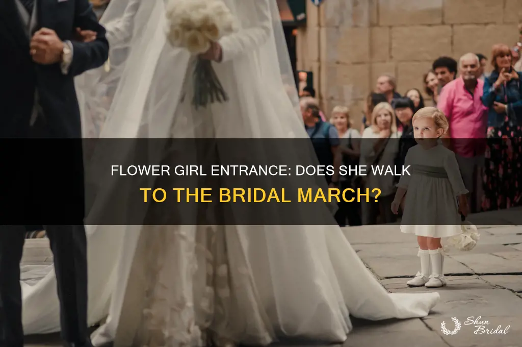 does the flower girl enter during the bridal march song