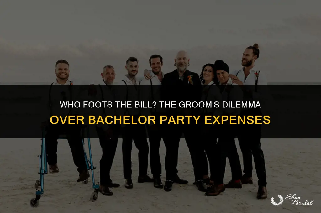 does the groom pay for the bachelor party