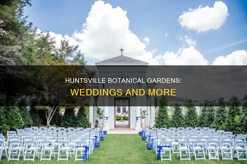 does the huntsville botanical gardens cater weddings