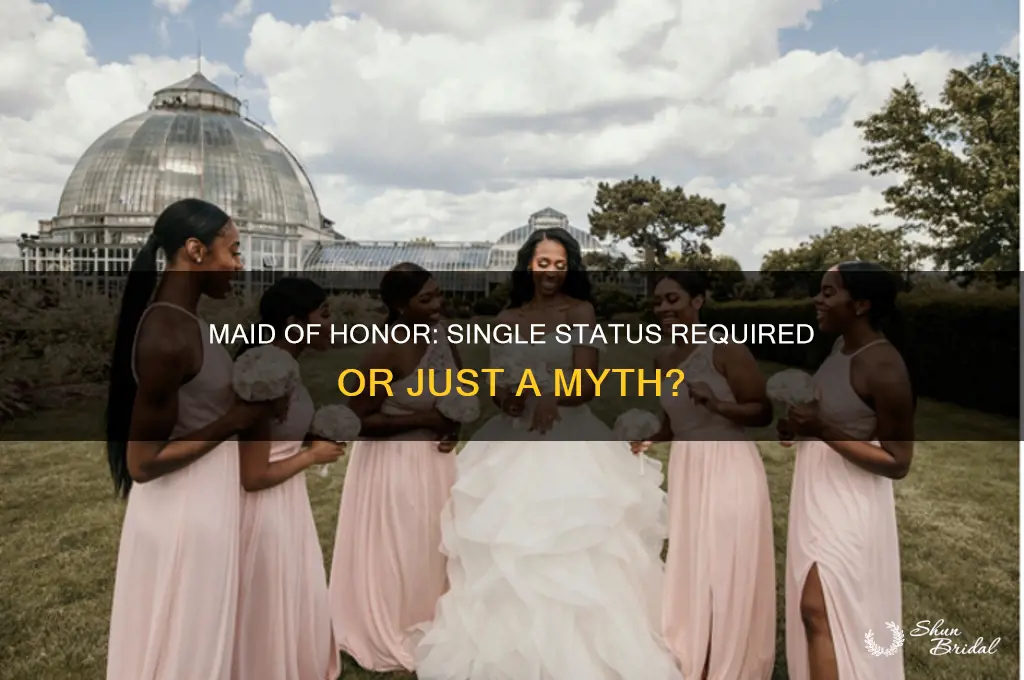 does the maid of honour have to be single