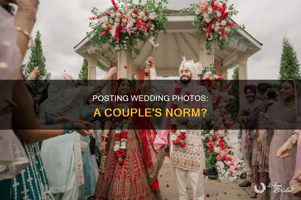 does the married couple usually post pics of wedding