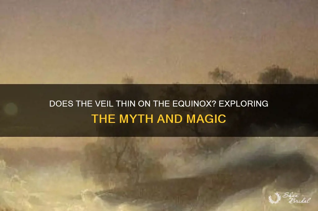 does the veil thin on the equinox
