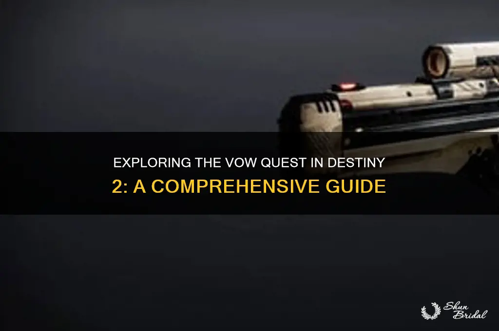 does the vow quest d2