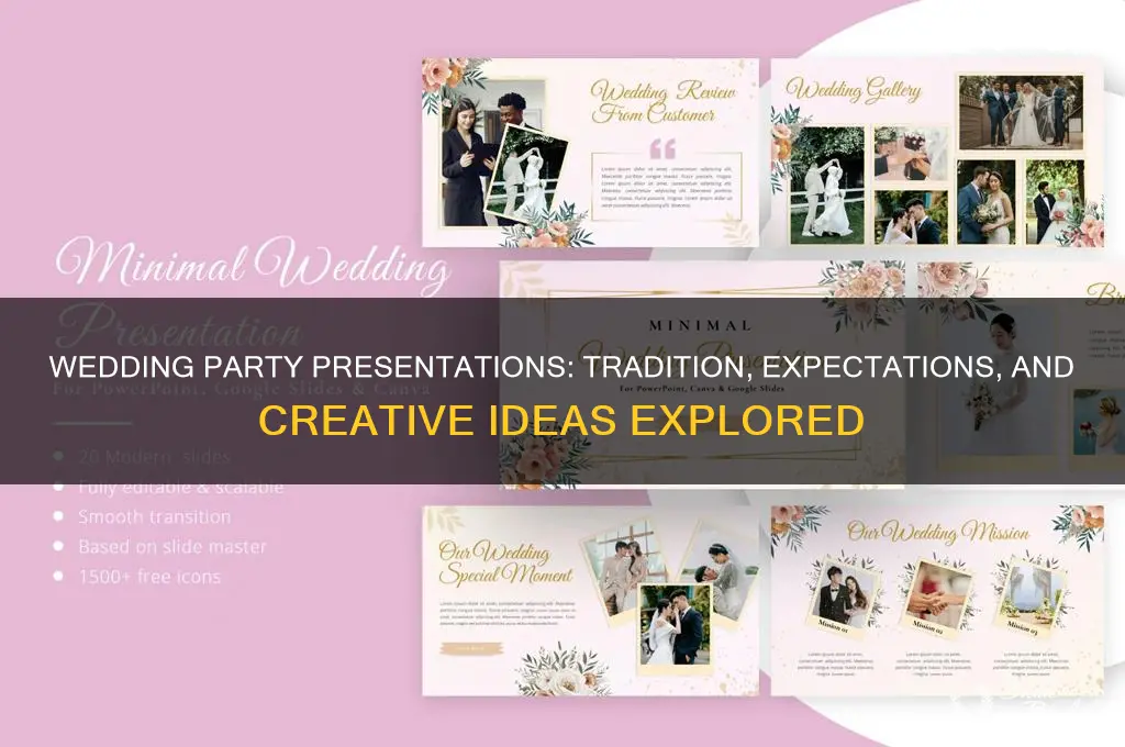 does the wedding party give presentation