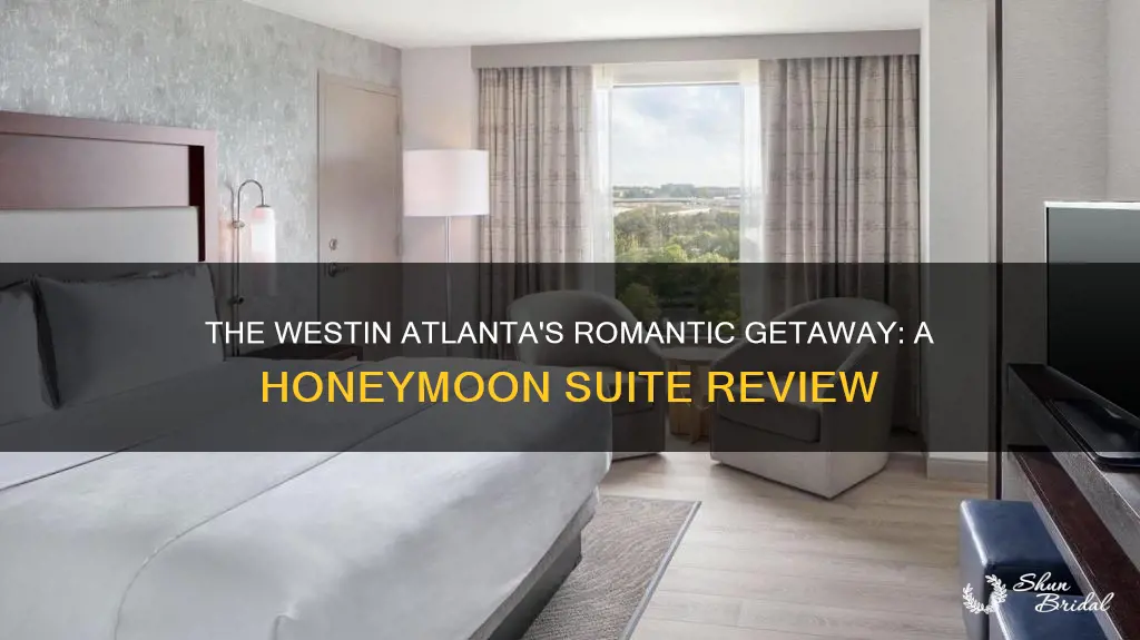 does the westin in atlanta have a honeymoon suite