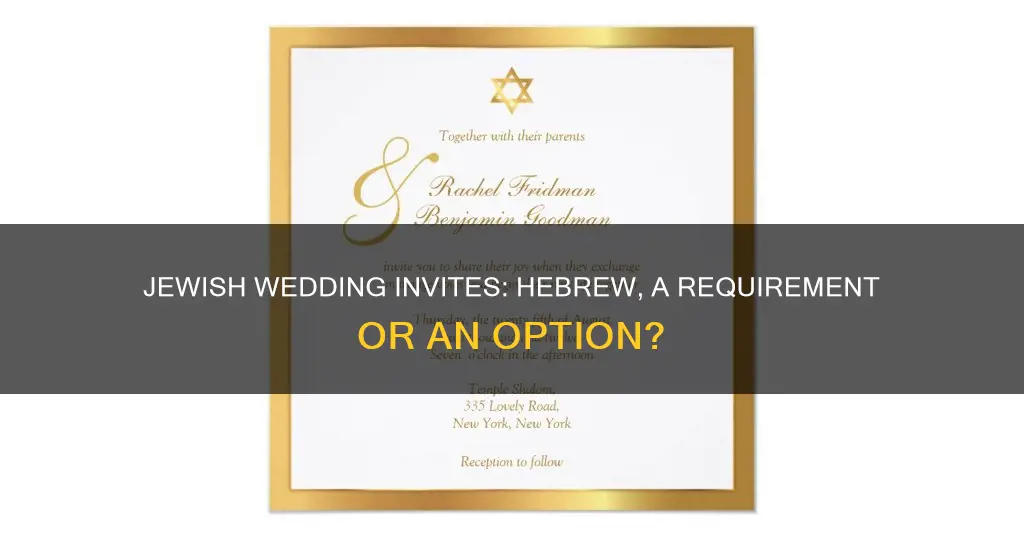 does there have ot be hebrew on jewsih wedding invitation