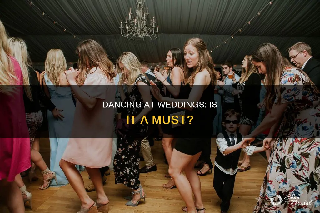 does there need to be dancing at the wedding