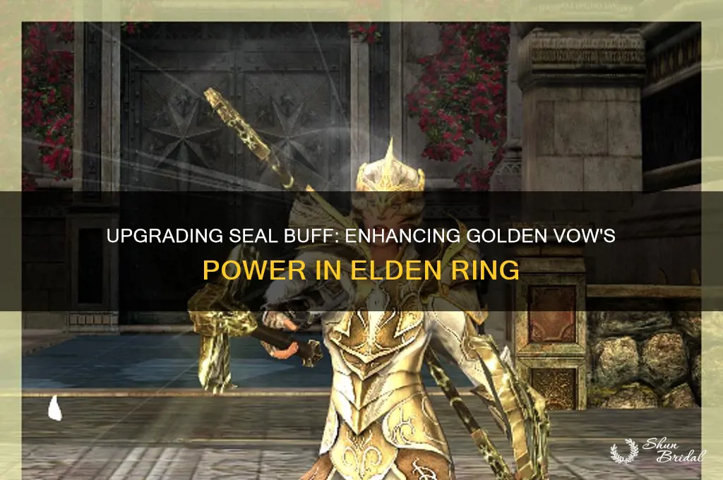does upgrading a seal buff golden vow