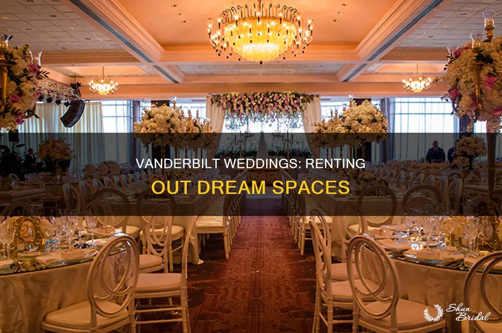does vanderbilt rent out place for weddings