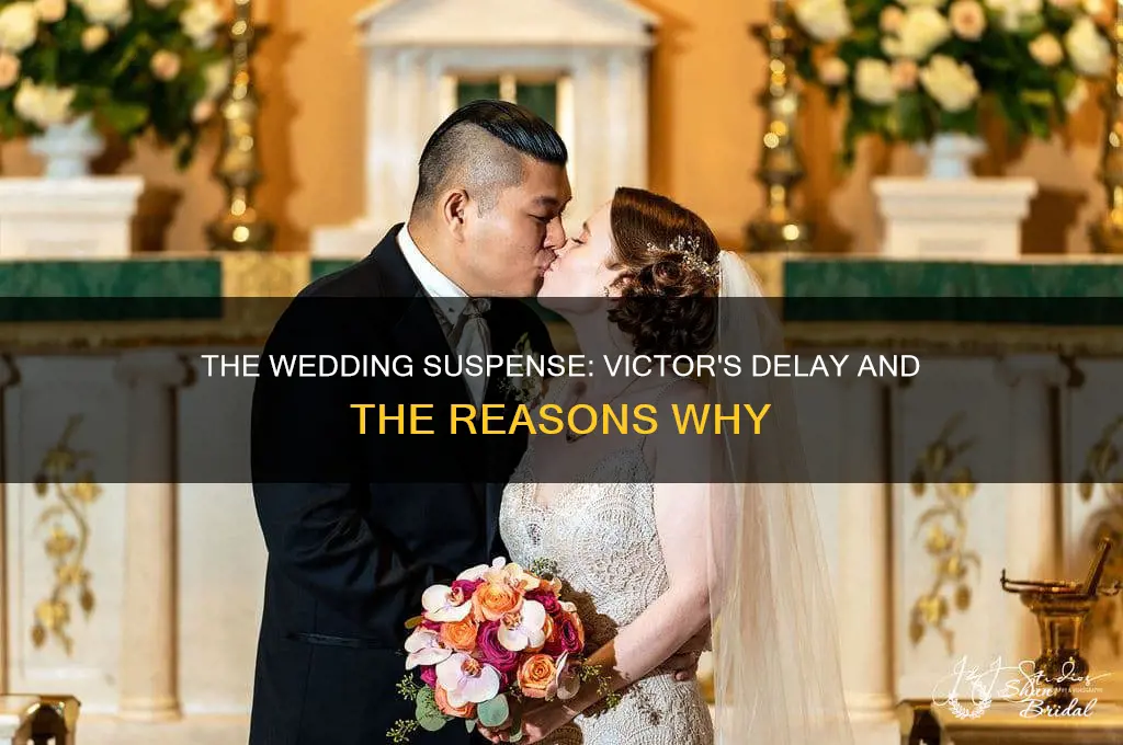 does victor postpone his wedding