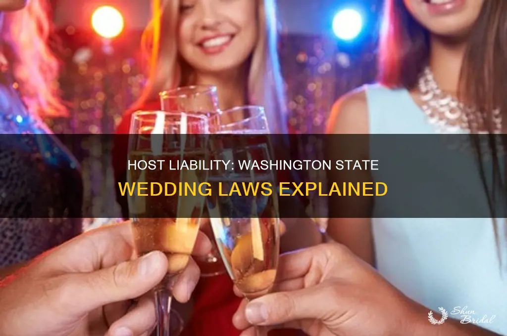 does washington state have social host liability laws for weddings