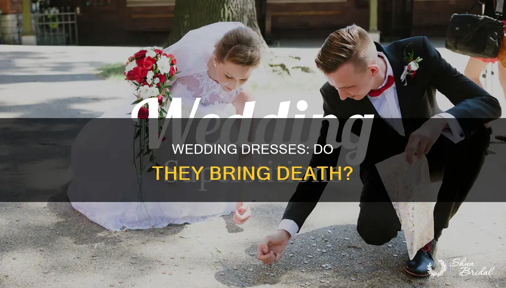 does wedding dress mean death