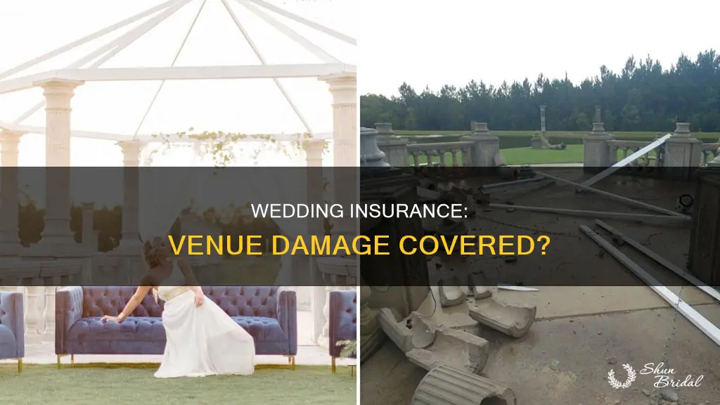 does wedding insurance cover damage to venue