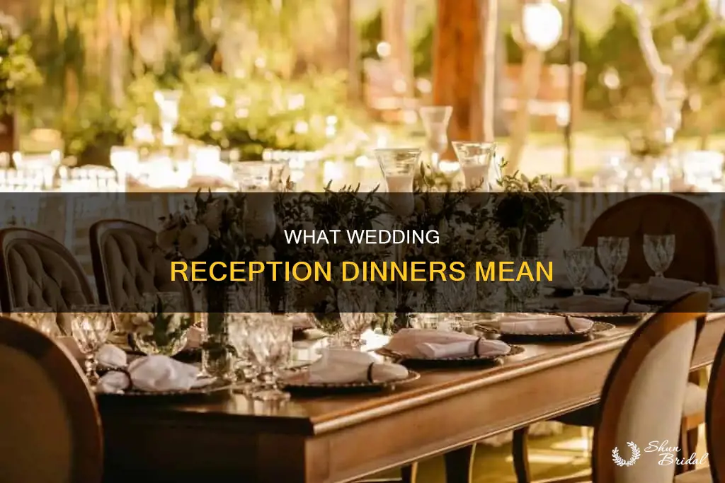 does wedding reception mean dinner