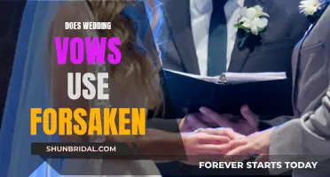 Wedding Vows: Should You Forsake or Include?