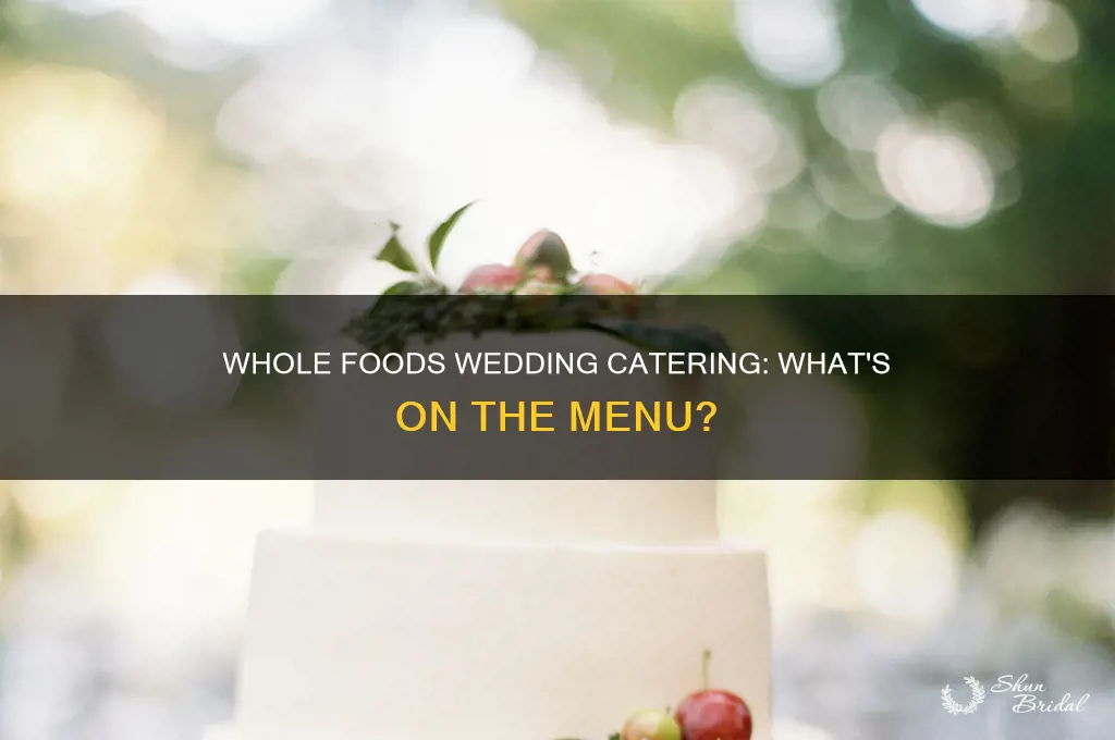 does whole foods cater weddings