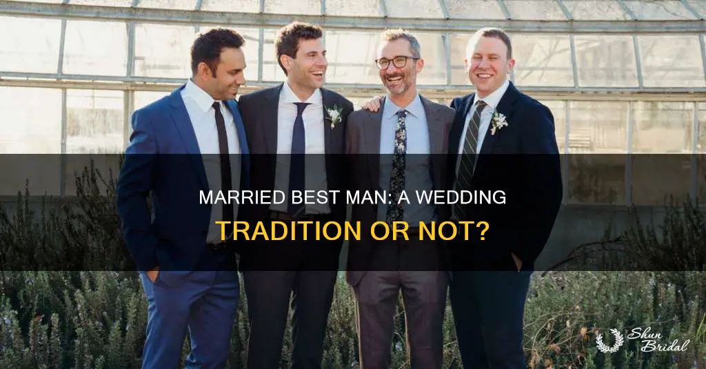 does your best man have to be married