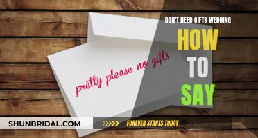 Expressing 'No Gifts' for Your Wedding: The Right Way