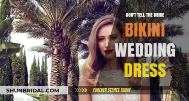 Bikini Wedding Dress: Don't Tell the Bride's Shocking Choice
