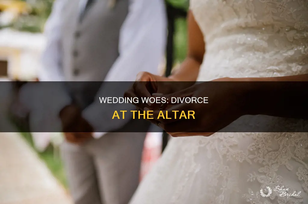 has anyone got a divorce at their wedding