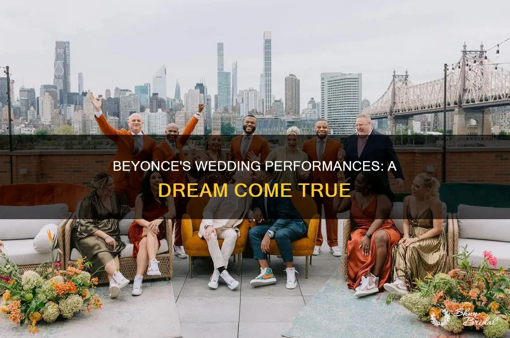 has beyonce ever performed at a wedding
