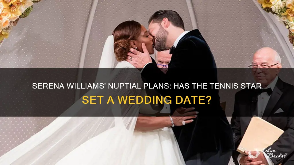 has serena williams set a wedding date