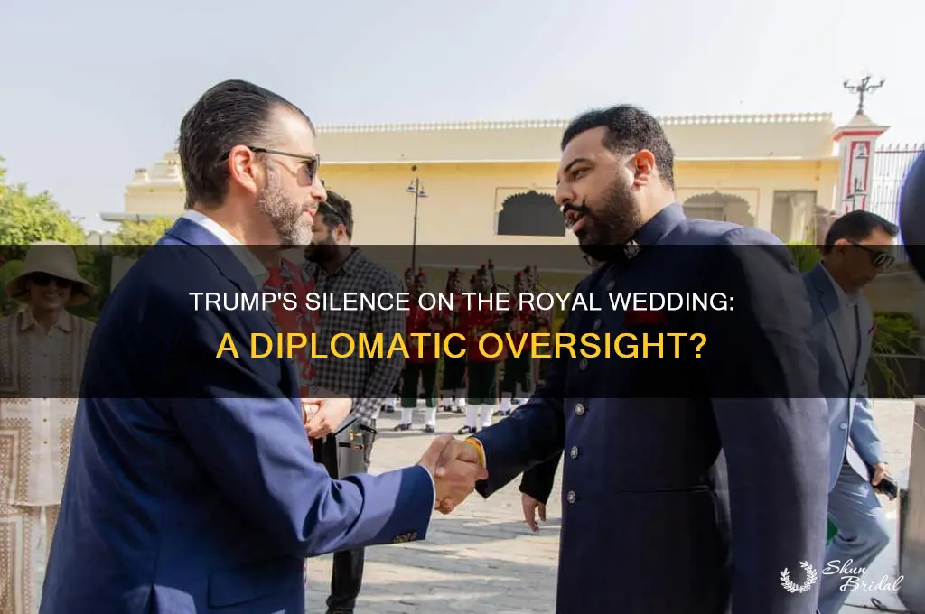 has trump acknowleged the royal wedding