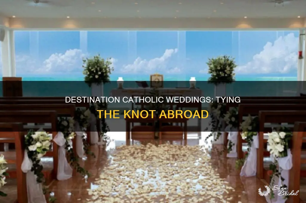 have a catholic wedding outside usa