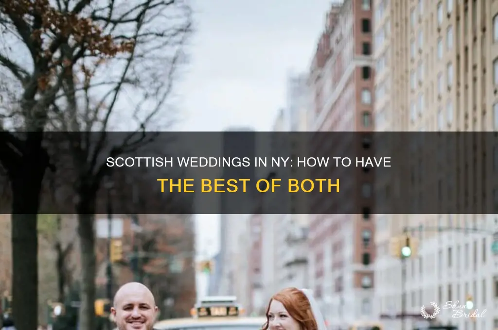 have a scottish wedding in ny