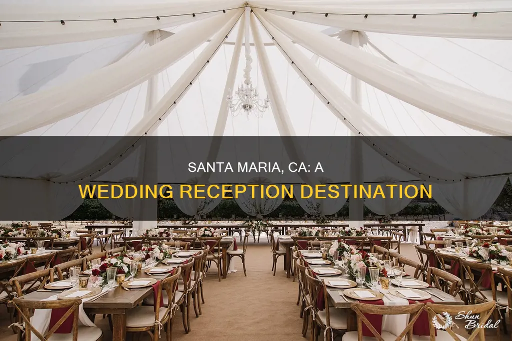 have a wedding reception in santa maria ca