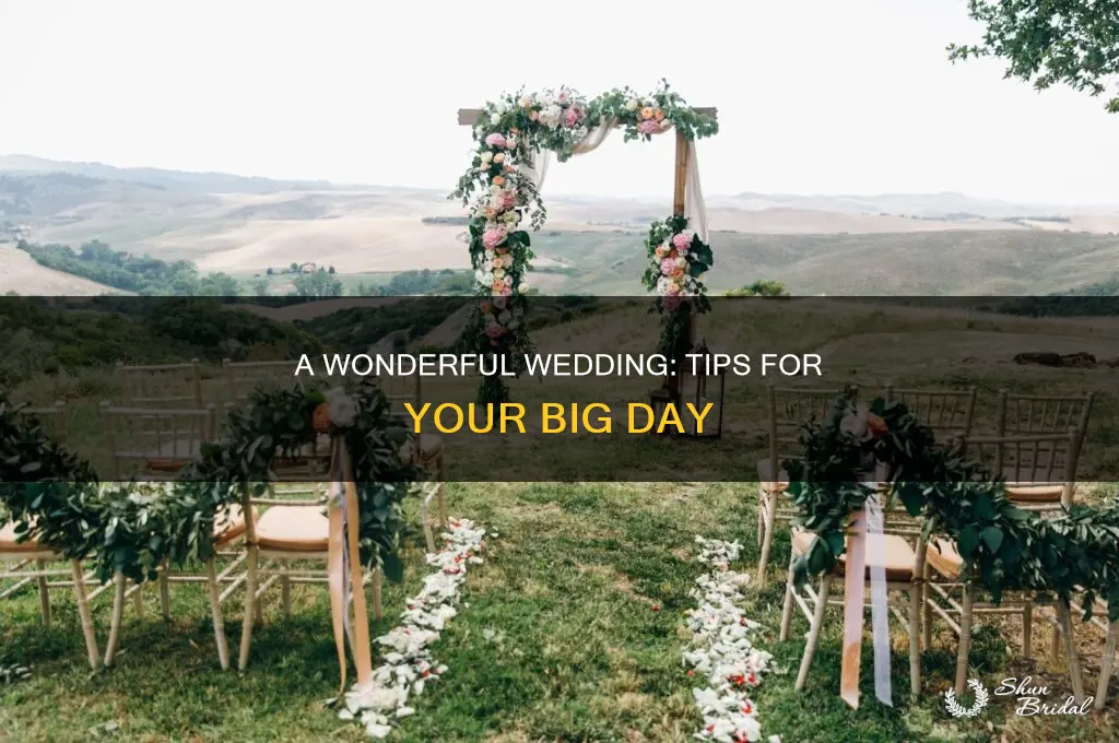 have a wonderful wedding
