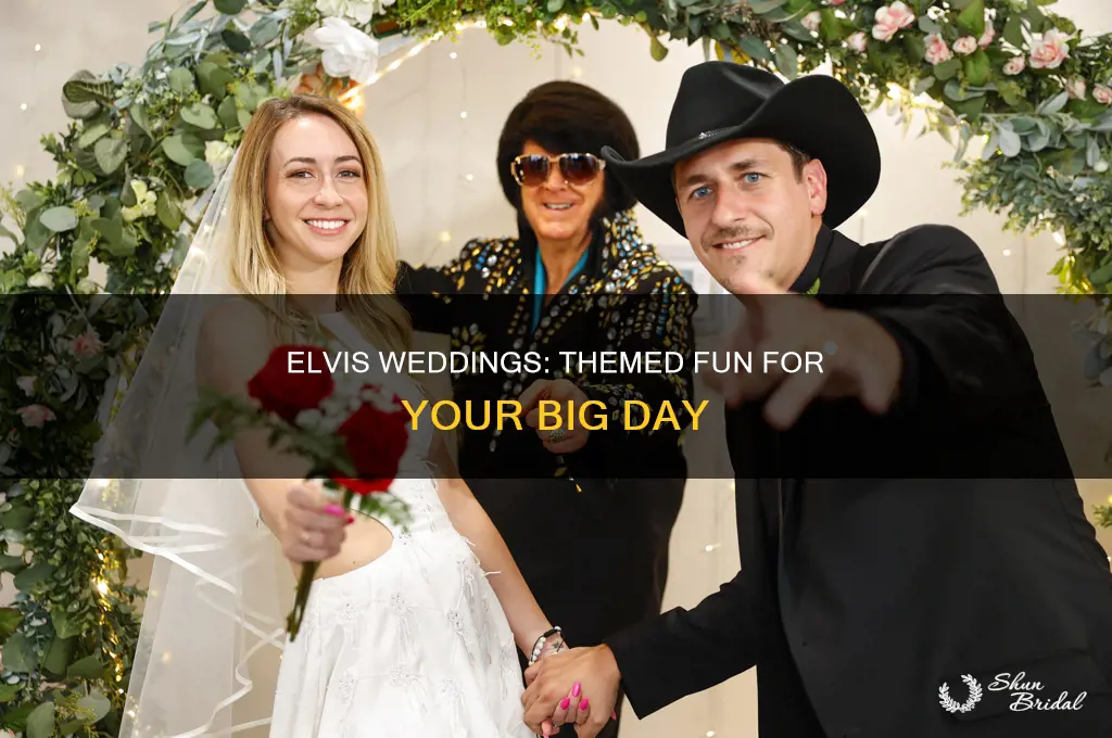 have an elvis wedding