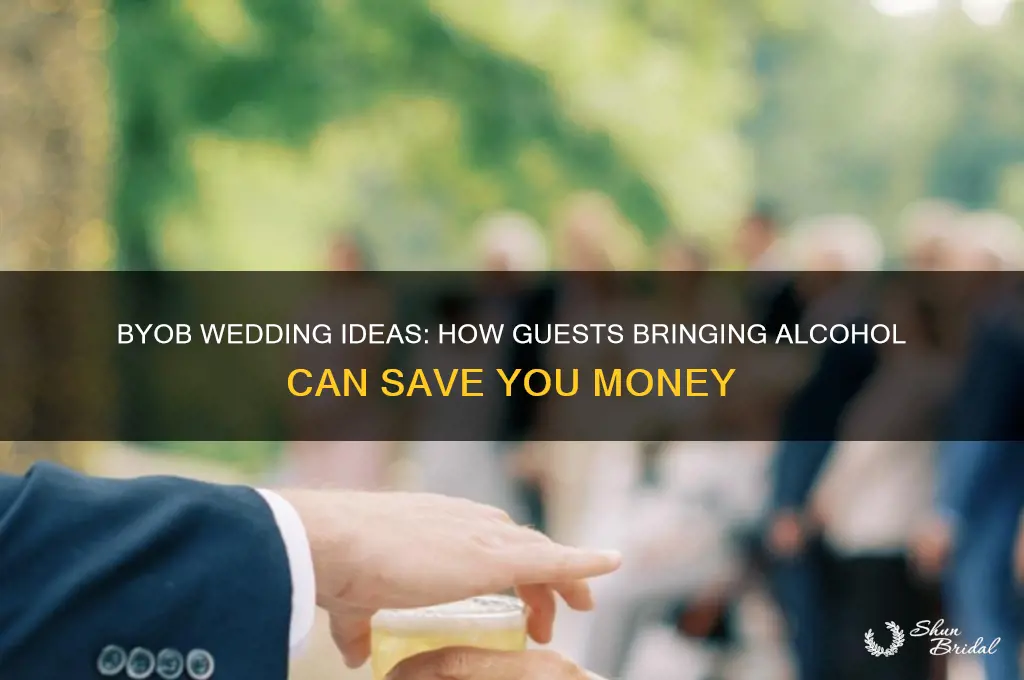 have guests bring alcohol wedding