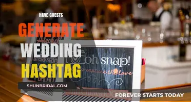 Creative Wedding Hashtag Ideas: Let Your Guests Craft the Perfect Tag
