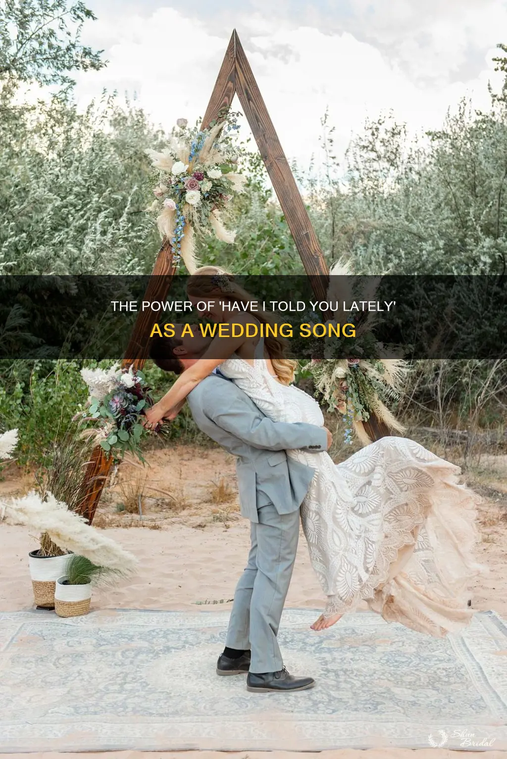 have I told you lately wedding song