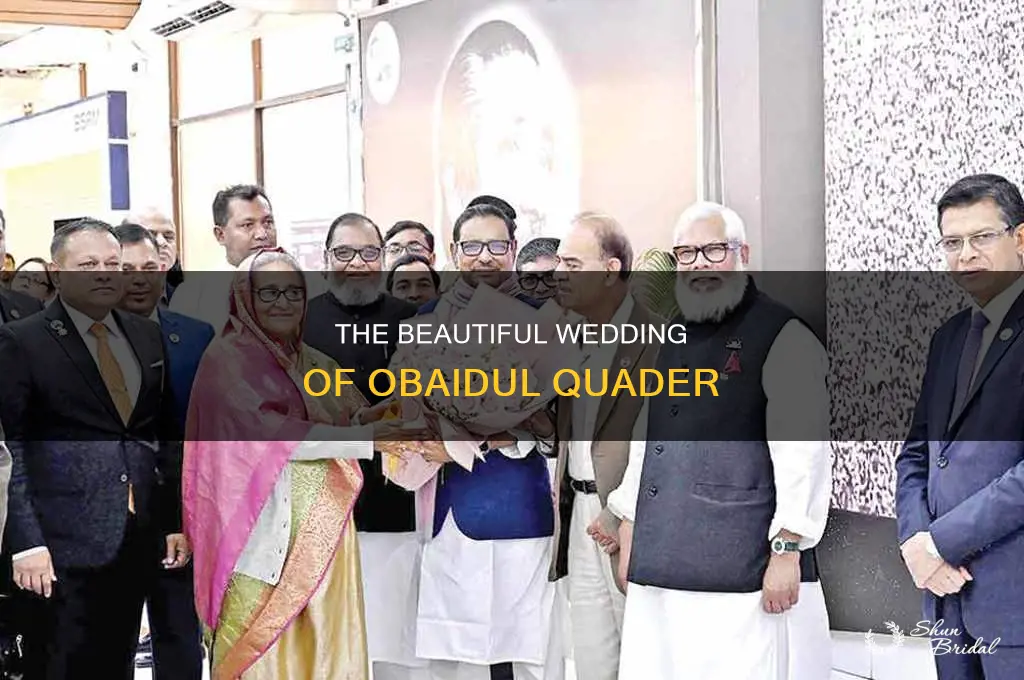 have obaidul quader wedding
