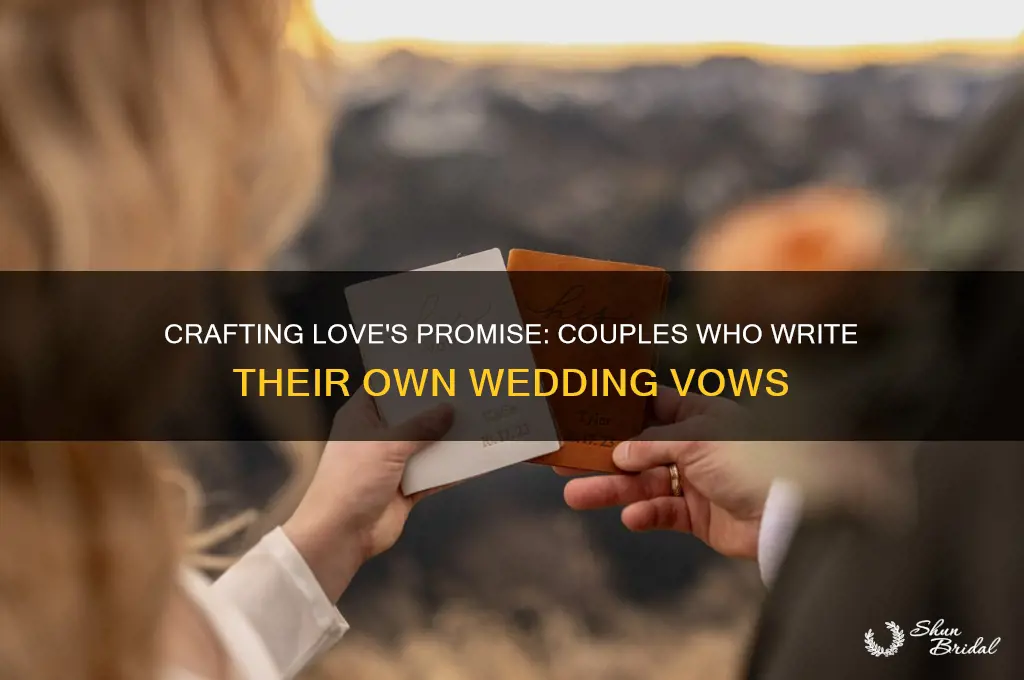 have prepared their own vows