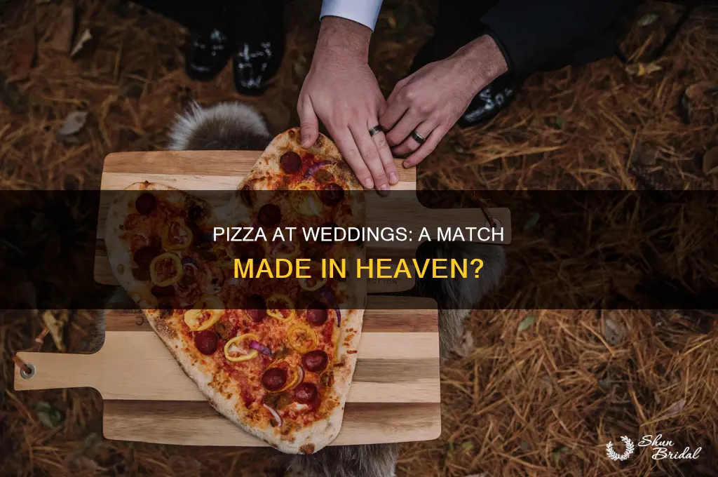 have you had pizza at your wedding