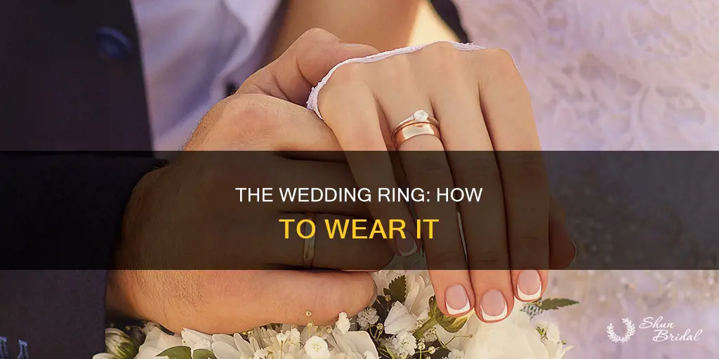how a wedding ring should be worn