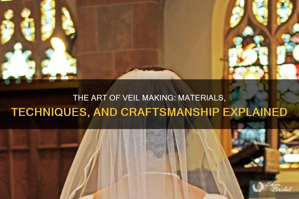 how are veils made
